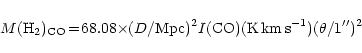 \begin{displaymath}{M({\rm H}_2)_{\rm CO}\!=\!{\rm 68.08 \times} ({D/{\rm Mpc}})^2 I({\rm CO}) ({\rm K\, km \,s}^{-1}) (\theta/1'')^2}
\end{displaymath}