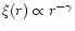 $\xi(r)\propto r^{-\gamma}$