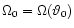 $\Omega_0=\Omega(\vartheta_0)$