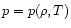 $p=p(\rho,T)$