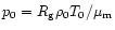 $p_0=R_{\rm g}\rho_0 T_0/\mu_{\rm m}$