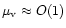 $\mu_{\rm v}\approx O(1)$