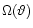 $\Omega(\vartheta)$