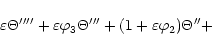 \begin{displaymath}\varepsilon\Theta''''+\varepsilon\varphi_3\Theta'''+(1+\varepsilon\varphi_2)\Theta''+
\end{displaymath}