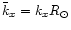 $\bar{k}_x=k_xR_{\odot}$