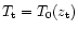 $T_{\rm t}=T_0(z_{\rm t})$