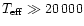 $T_{\rm eff}\gg 20\,000$