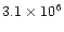 $3.1\times 10^6$