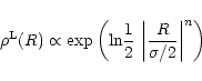 \begin{displaymath}
\rho^{\rm L}(R) \propto {\rm exp}\left({\rm ln}\frac{1}{2}\,\left\vert\frac{R}{\sigma/2}\right\vert^n\right)
\end{displaymath}