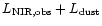 $L_{\rm NIR,obs} + L_{\rm dust}$