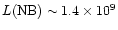 $L({\rm NB}) \sim 1.4\times 10^9$