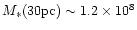 $M_{\ast}(30{\rm pc})\sim 1.2\times 10^8$