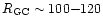 $R_{\rm GC}\sim 100{-}120$