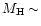 $M_{\rm H} \sim $