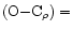$(\rm O{-}C_{\rho}) =$