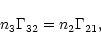 \begin{displaymath}
%
n_{3}\Gamma _{32}=n_{2}\Gamma _{21},
\end{displaymath}