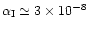 $\alpha _{\rm I}\simeq 3 \times 10^{-8}$