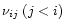 $\nu_{ij}\; (j<i)$