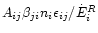 $A_{ij}\beta_{ji}n_{i} \epsilon_{ij}/ \dot{E}_{i}^{R}$
