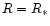 $R=R_\ast$