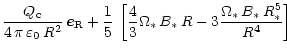 $\displaystyle \frac{Q_{\rm c}}{4\,\pi\,\varepsilon_0\,R^2}
\, \vec{e}_{\rm R} %...
...\Omega_\ast\,B_\ast\,R
- 3 \frac{\Omega_\ast\,B_\ast\,R_\ast^5}{R^4} \right] \,$