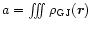 $a = \int\!\!\!\int\!\!\!\int
\rho_{\rm GJ}(\vec{r})\,$