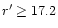 $r' \geq 17.2$