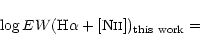 \begin{displaymath}\log EW(\mbox{H}\alpha+\mbox{[N{\sc ii}]})_{\rm this~work} =
\end{displaymath}