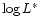 $\log L^{*}$