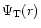 $\Psi_{\rm T}(r)$