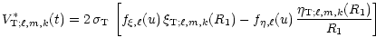$\displaystyle {V_{{\rm T};\ell,m,k}^\ast(t) = 2\, \sigma_{\rm T}\, \left[ f_{\x...
...ell}(u)\, {{\eta_{{\rm T};\ell,m,k}\!
\left( R_1 \right)} \over {R_1}} \right]}$