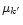 $\mu_{k^\prime}$