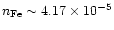 $n_{\rm Fe}\sim 4.17 \times 10^{-5}$