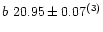 $b~20.95\pm0.07^{\rm (3)}$