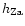 $h_{\rm Za}$