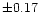 $\pm0.17$
