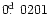 $0\hbox{$.\!\!^{\rm d}$ }0201$