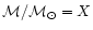 ${\cal
M}/{\cal M}_{\odot} = X$