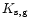 $K_{\rm s,g}$