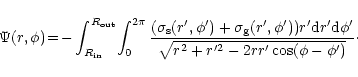 \begin{displaymath}%
\Psi(r,\phi)\! =\! -\int_{R_{\rm in}}^{R_{\rm out}}\! \int_...
...\prime 2} -
2rr^{\prime} \cos (\phi - \phi^{\prime})}}}
\cdot
\end{displaymath}