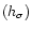 $(h_{\sigma})$
