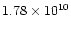 $1.78 \times 10^{10}$