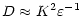 $\displaystyle %
D\approx K^2 \varepsilon^{-1}$