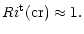 $\displaystyle %
Ri^{\rm t} {\rm (cr)} \approx 1.$