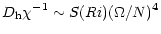 $\displaystyle D_{\rm h} \chi^{-1}\sim S(Ri)(\Omega/N)^4$