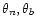 $\theta_n, \theta_b$