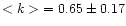 ${<k>} = 0.65\pm0.17$