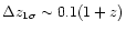 $\Delta z_{1\sigma} \sim 0.1 (1+z)$