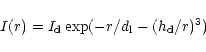\begin{displaymath}
%
I(r)=I_{\rm d} \exp(-r/d_{\rm l}-(h_{\rm d}/r)^3)
\end{displaymath}