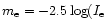 $m_{\rm e}=-2.5 \log(I_{\rm e}$